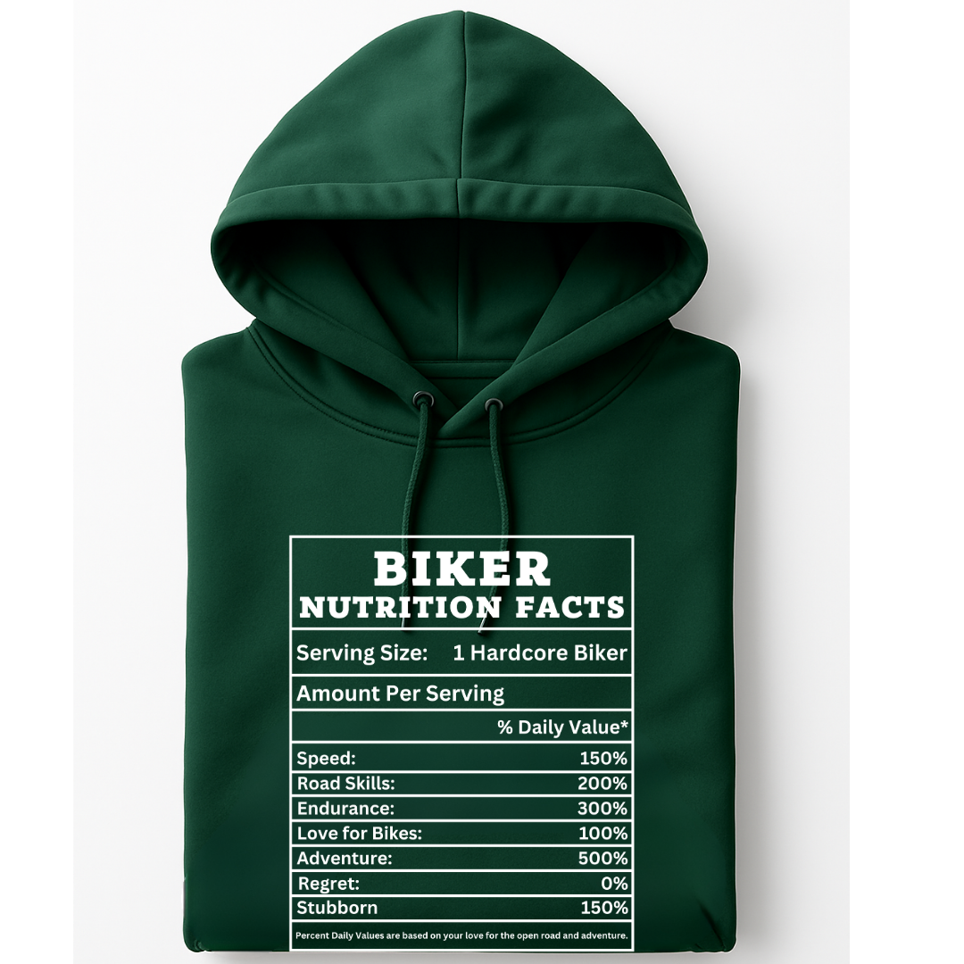 Biker Nutrition Facts - Hoodie