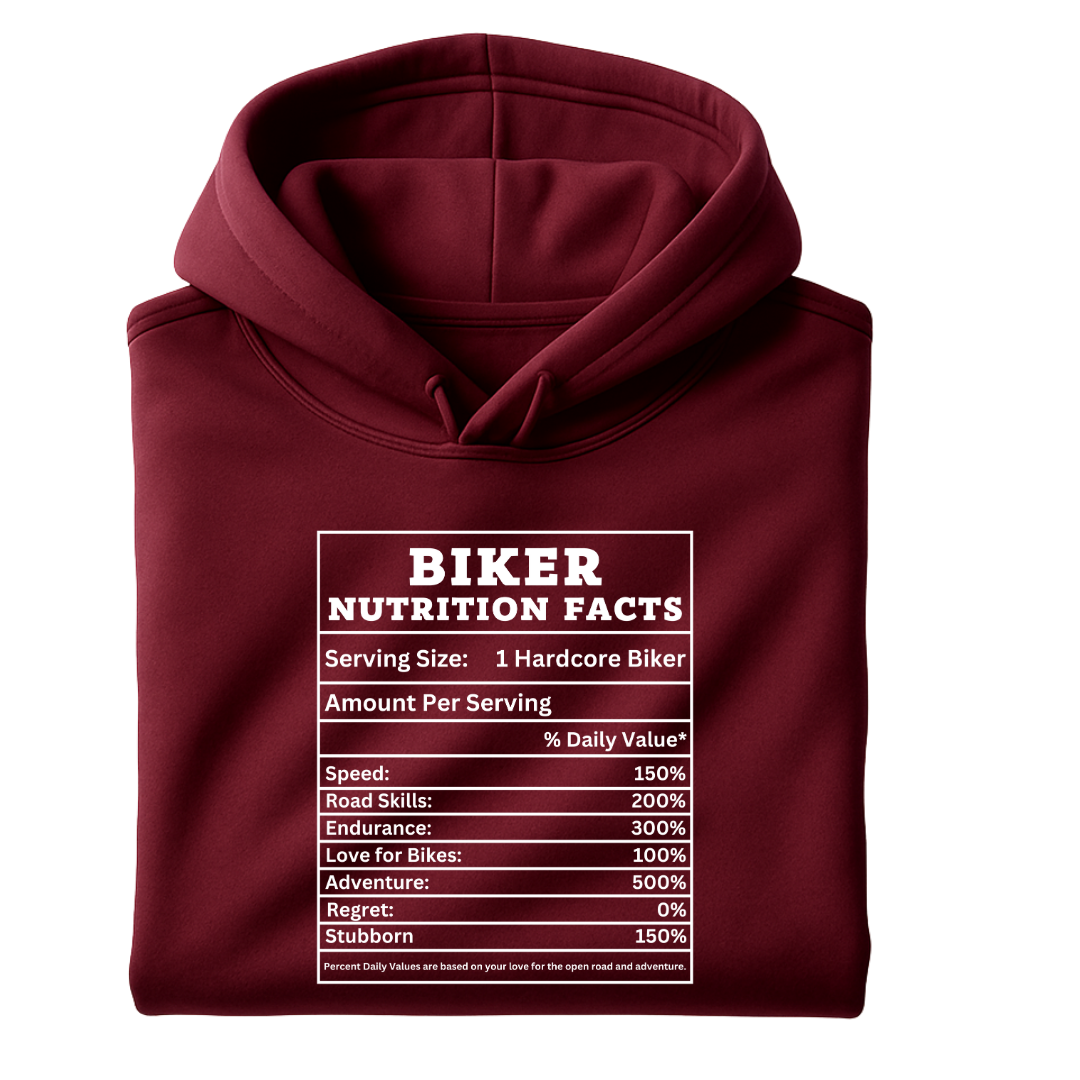 Biker Nutrition Facts - Hoodie